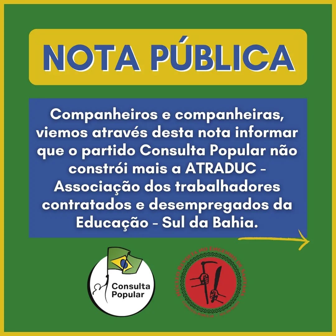 Nota pública: a Consulta Popular não constrói mais a ATRADUC